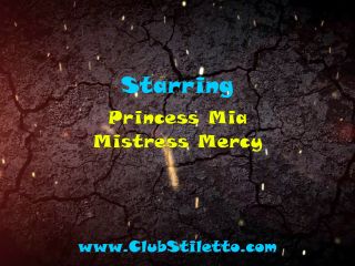 Club Stiletto - Mistress Mercy, Princess Mia - Our Boots your Balls